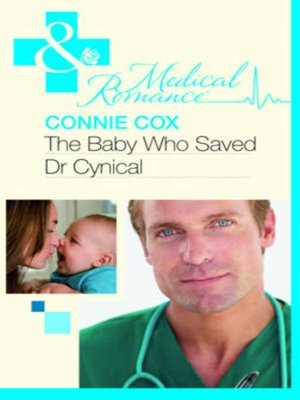 cover image of The baby who saved Dr Cynical